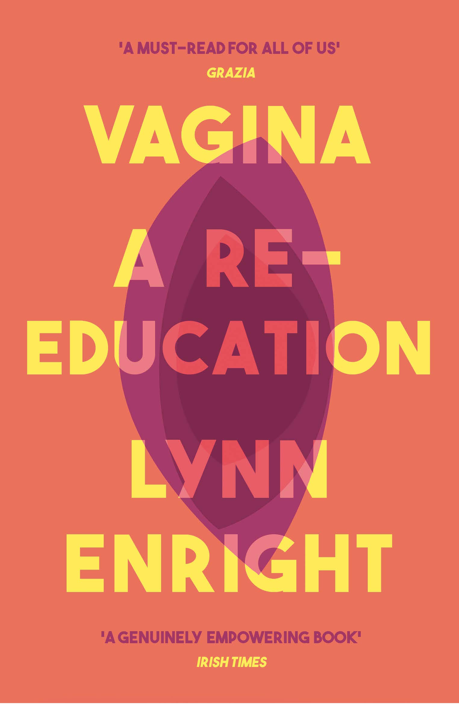 Vagina | Lynn Enright