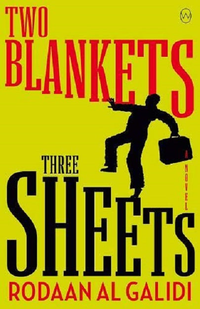 Two Blankets, Three Sheets | Rodaan Al Galidi