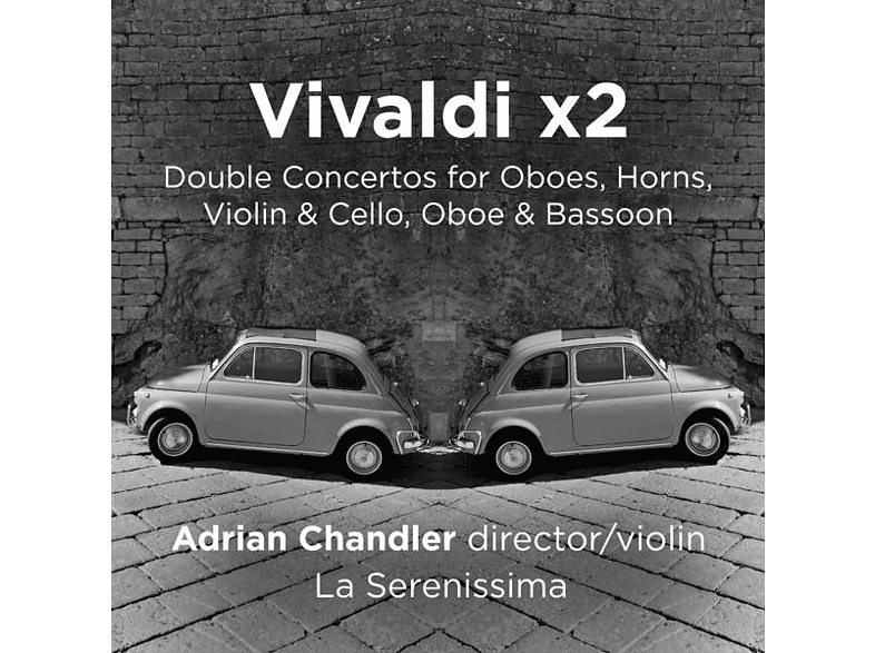 Vivaldi X2 | La Serenissima & Adrian Chandler