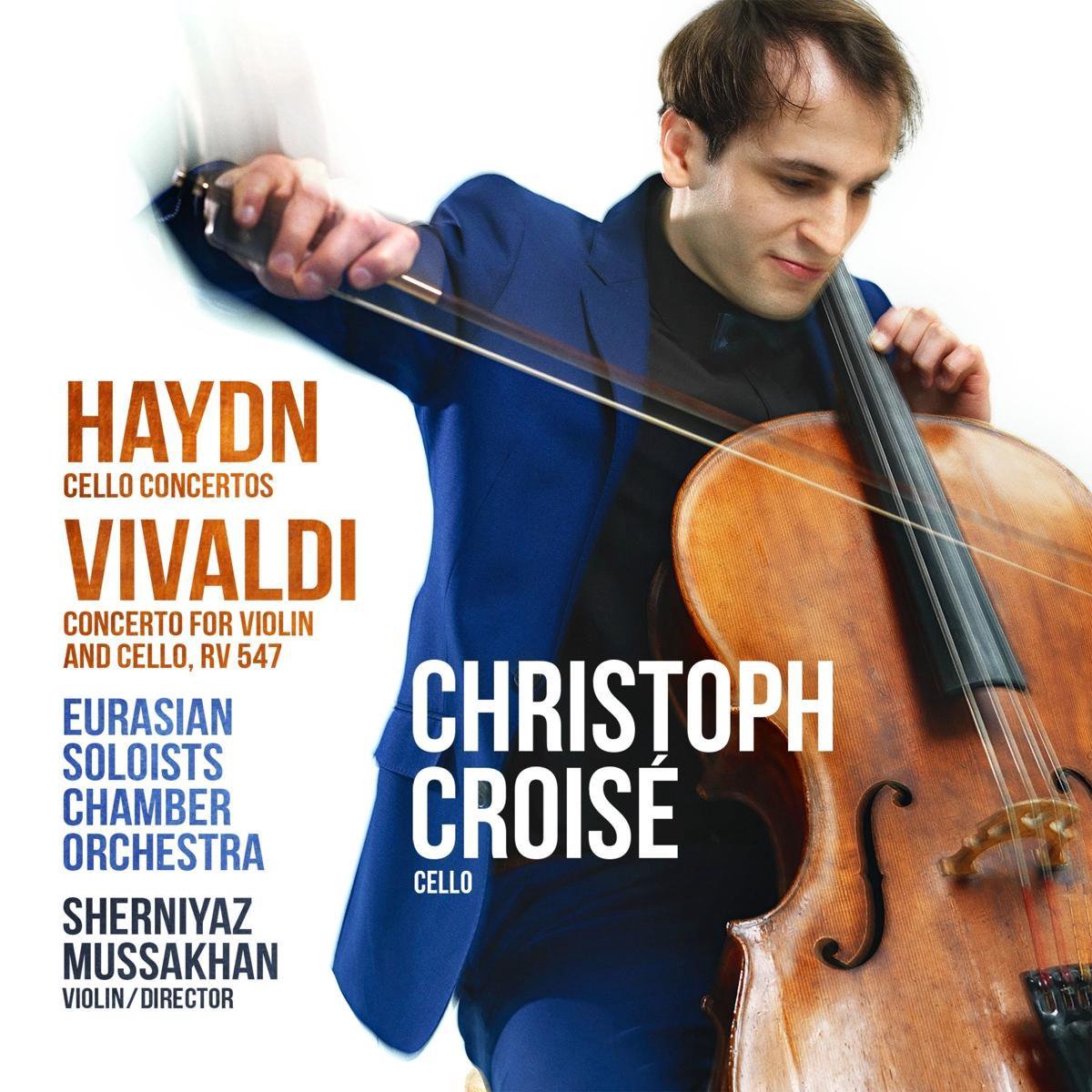 Haydn / Vivaldi - Cello Concertos | Franz Joseph Haydn, Antonio Vivaldi, Christoph Croise, Eurasian Soloists Chamber Ensemble - 1 | YEO