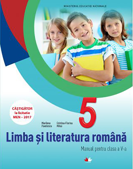 Limba si literatura romana. Manual pentru clasa a V-a | Marilena Pavelescu, Cristina-Florina Mihai
