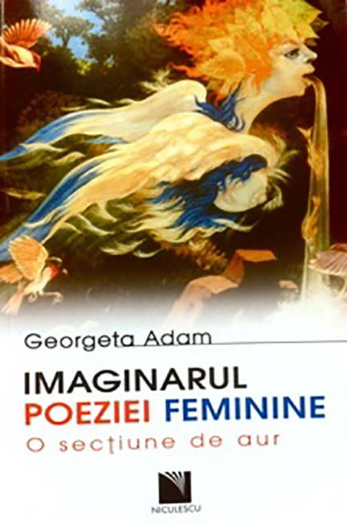 Imaginarul poeziei feminine | Georgeta Adam carturesti.ro Carte