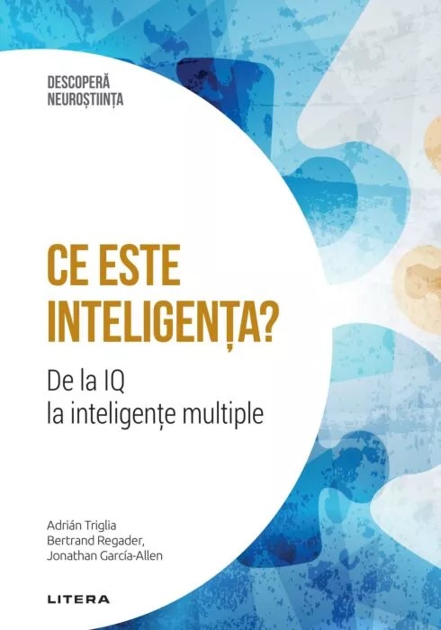 Ce este inteligenta?  | Adrian Triglia, Bertrand Regader, Jonathan Garcia-Allen