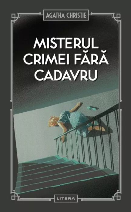 Misterul crimei fara cadavru | Agatha Christie