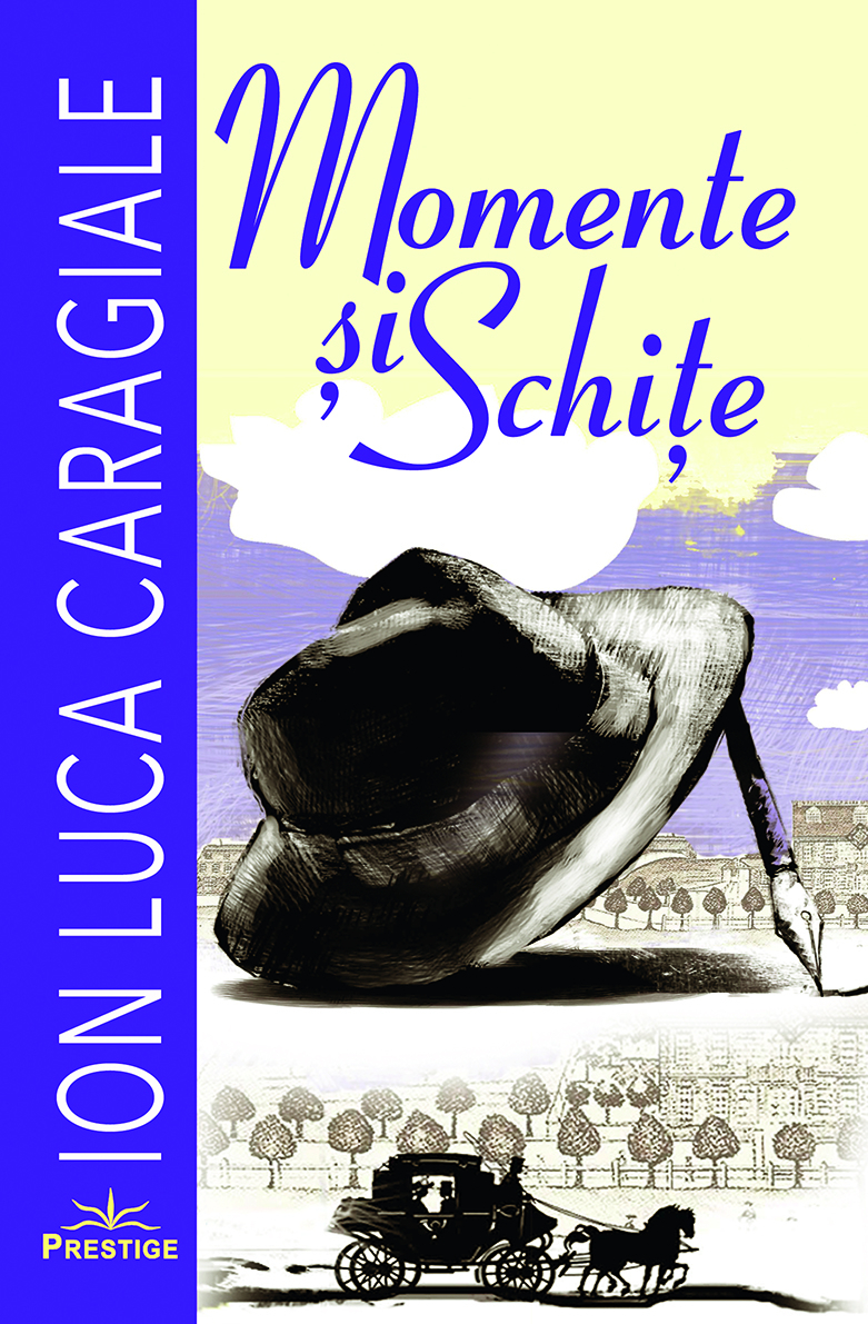 Momente si schite | Ion Luca Caragiale - 2 | YEO