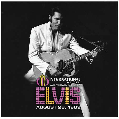 Elvis: Live At The International Hotel, August 26, 1969 - Vinyl | Elvis Presley