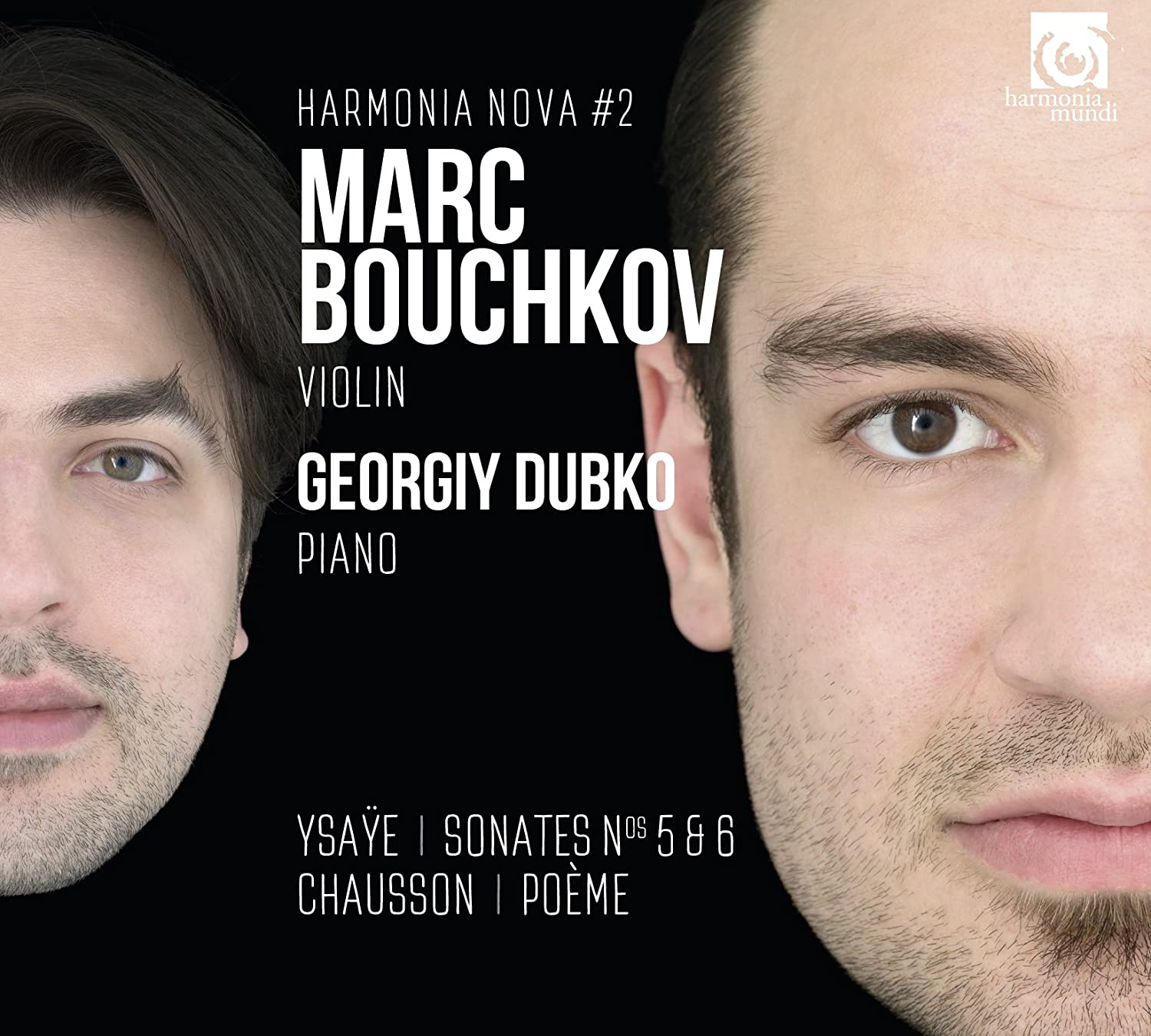 Ysaye: Sonates Nos 5 & 6/Chausson: Poeme | Bouchkov Marc