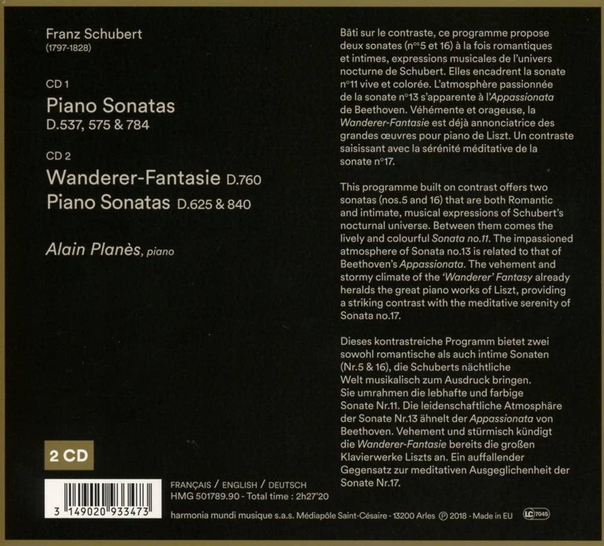 Franz Schubert: Piano Sonatas. Wanderer-Fantasie D.760 | Alain Planes, Franz Schubert