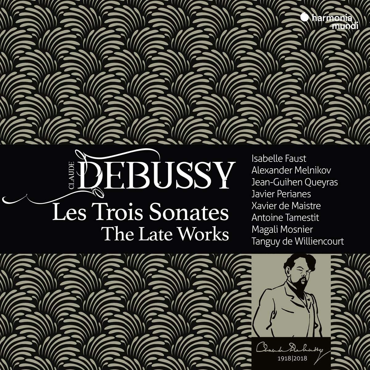 Claude Debussy: Les Trois Sonates: The Late Works | Claude Debussy - 1 | YEO