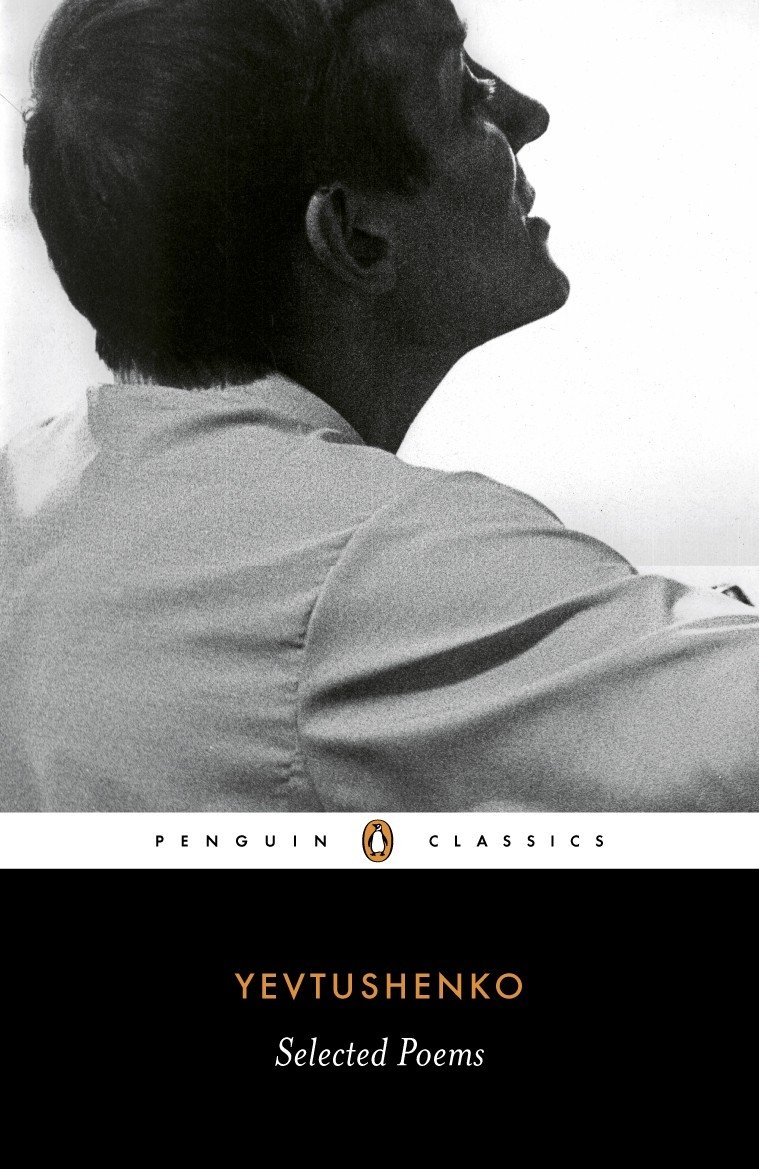 Yevtushenko: Selected Poems | Yevgeny Aleksandrovich Yevtushenko