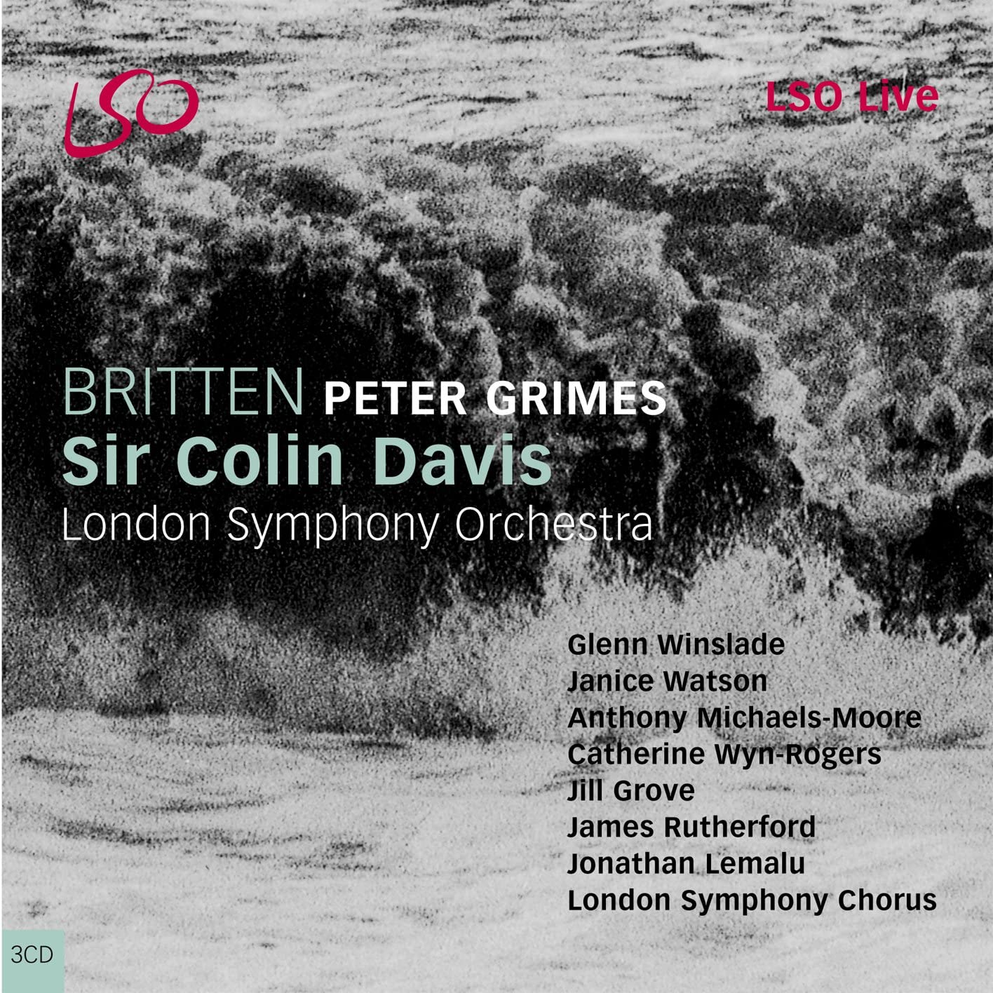 Britten - Peter Grimes | Sir Colin Davis, London Symphony Orchestra, Glenn Winslade, Janice Watson, Anthony Michaels-Moore
