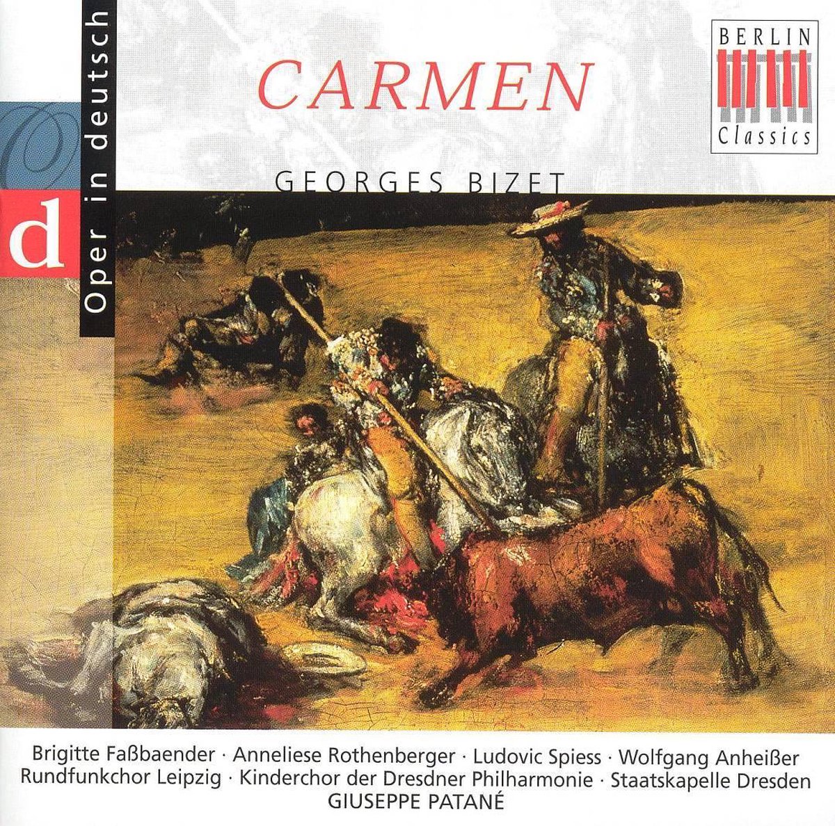 Carmen | Giuseppe Patane, Georges Bizet, Brigitte Fassbaender, Anneliese Rothenberger, Ludovic Spiess