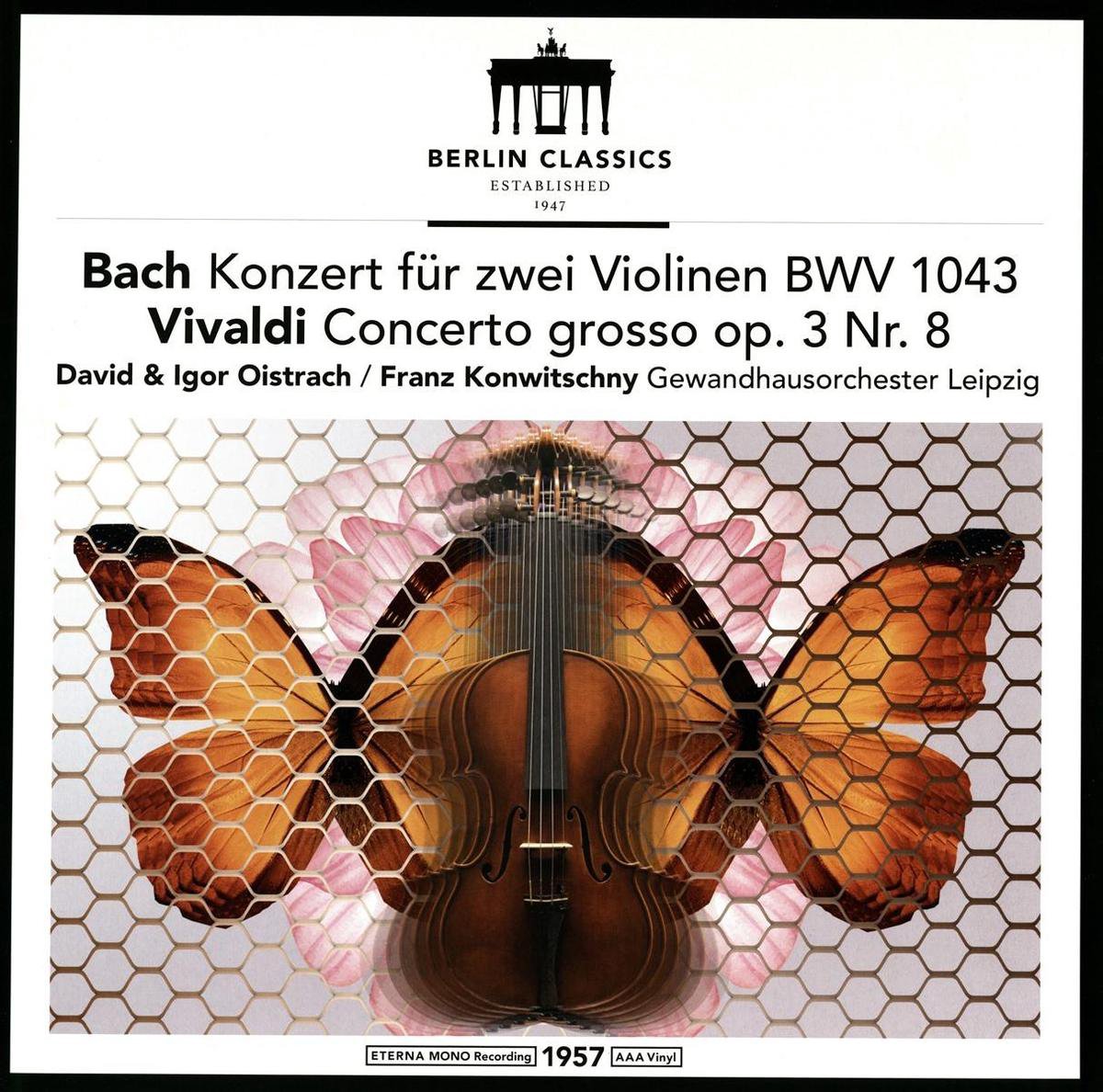 Bach: Concerto for Two Violins In D Minor Bwv 1043 / Vivaldi: Concerto Grosso op. 3 Nr. 8 - Vinyl | David Oistrach, Igor Oistrach, Gewandhausorchester Leipzig