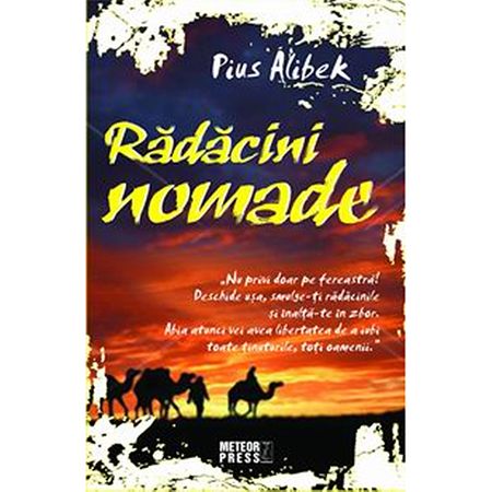 Radacini nomade | Pius Alibek