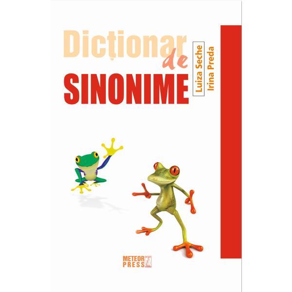 Dictionar de sinonime | Luiza Seche, Irina Preda