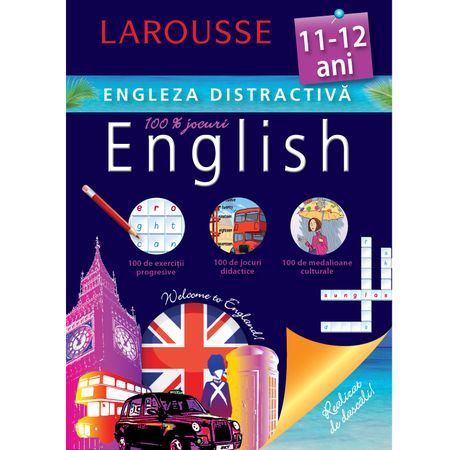 Larousse. Engleza distractiva 11-12 ani |