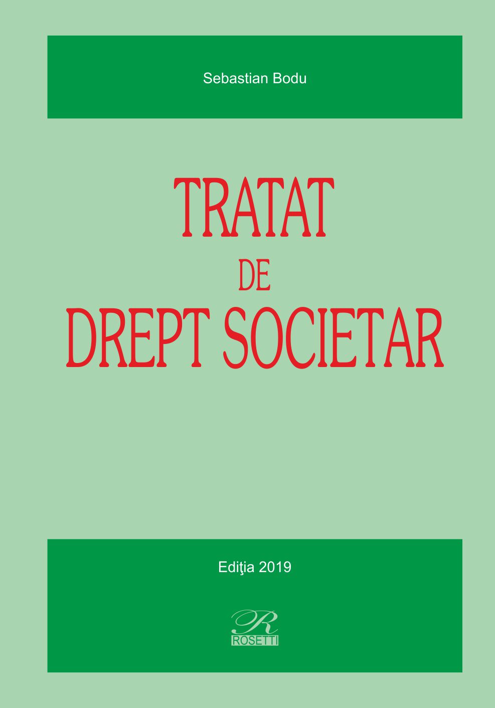 Tratat de Drept Societar | Sebastian Bodu