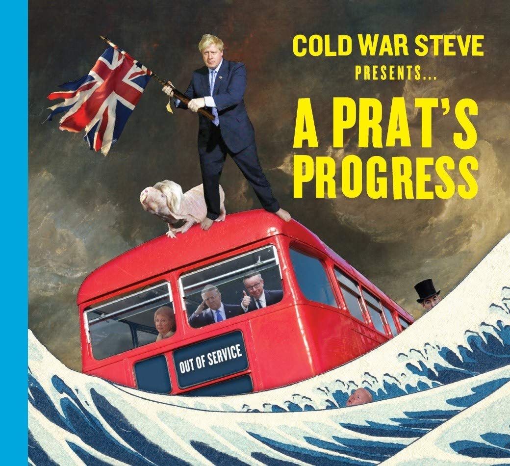 Cold War Steve Presents... A Prat's Progress | Cold War Steve