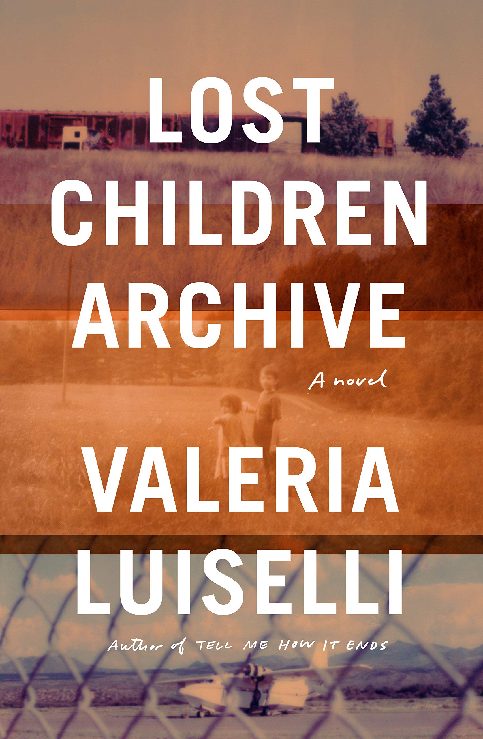 Lost Children Archive | Valeria Luiselli