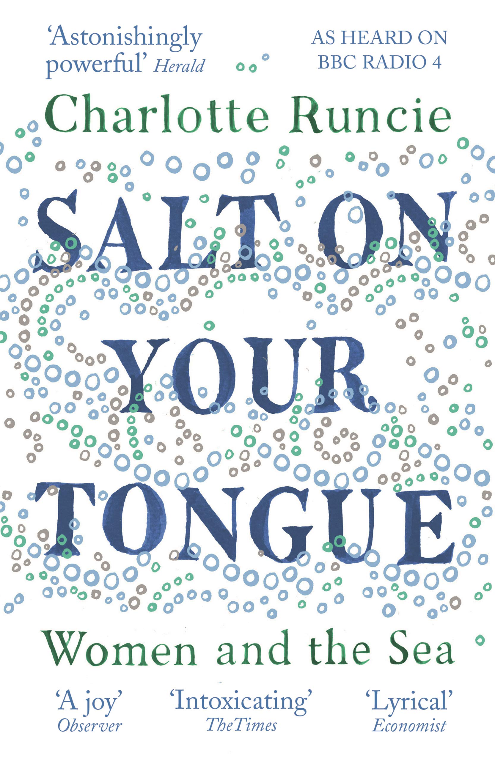 Salt On Your Tongue | Charlotte Runcie