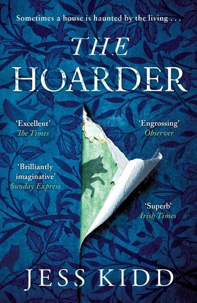 The Hoarder | Jess Kidd