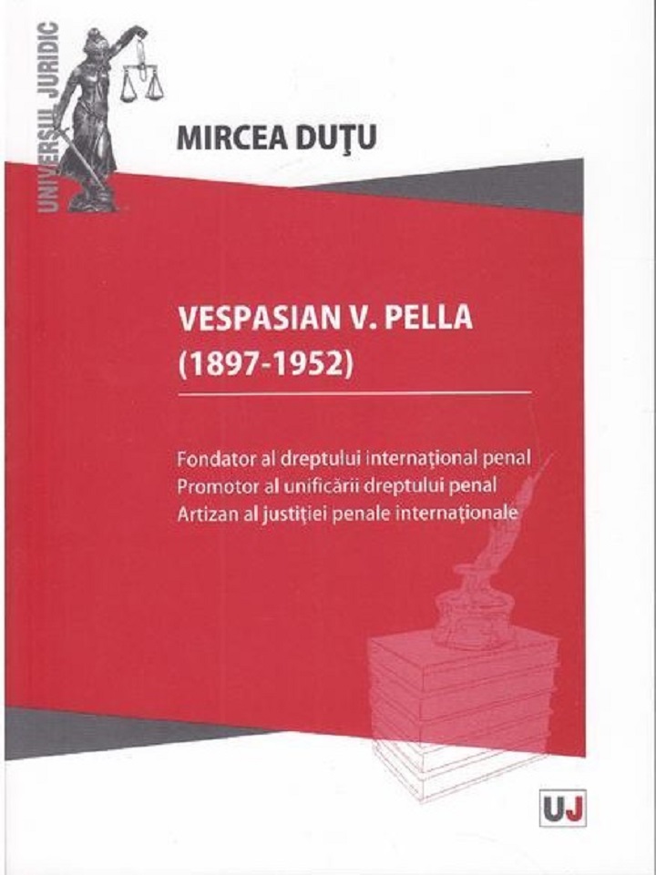 Vespasian V. Pella (1897-1952) | Mircea Dutu carturesti.ro imagine 2022