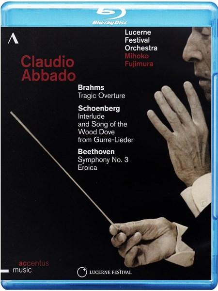 Brahms / Schoenberg / Beethoven - 2013 Lucerne Festival (Blu-ray) | Claudio Abbado, Lucerne Festival Orchestra