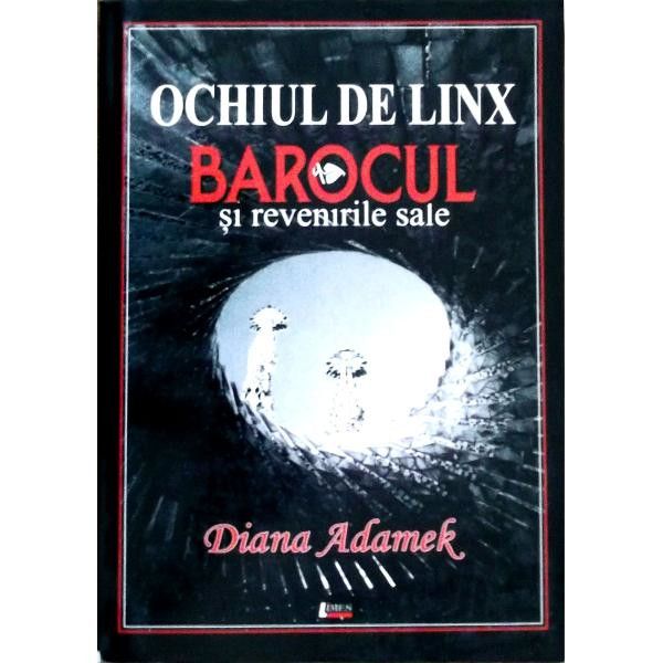 Ochiul de linx | Diana Adamek