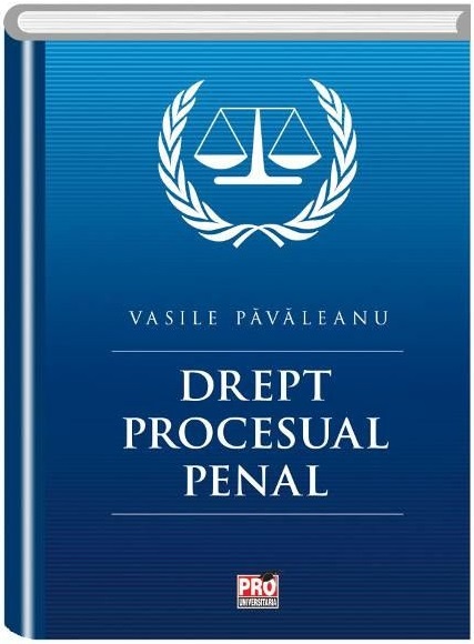 Drept procesual penal | Vasile Pavaleanu carturesti.ro imagine 2022