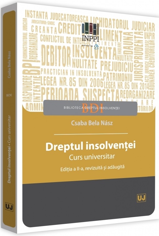Dreptul insolventei. Curs universitar | Csaba Bela Nasz