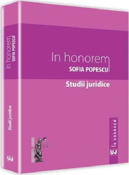In honorem Sofia Popescu. Studii juridice | carturesti.ro Carte