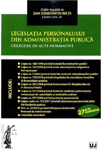 Legislatia personalului din administratia publica | Dan Constantin Mata Administratia 2022