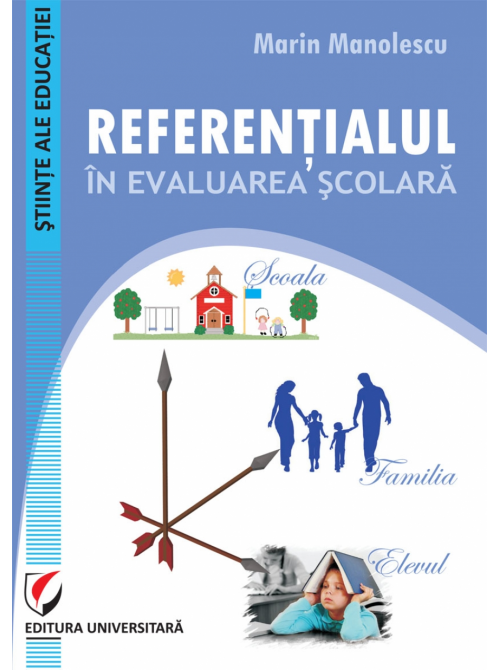 Referentialul in evaluarea scolara | Marin Manolescu carturesti.ro