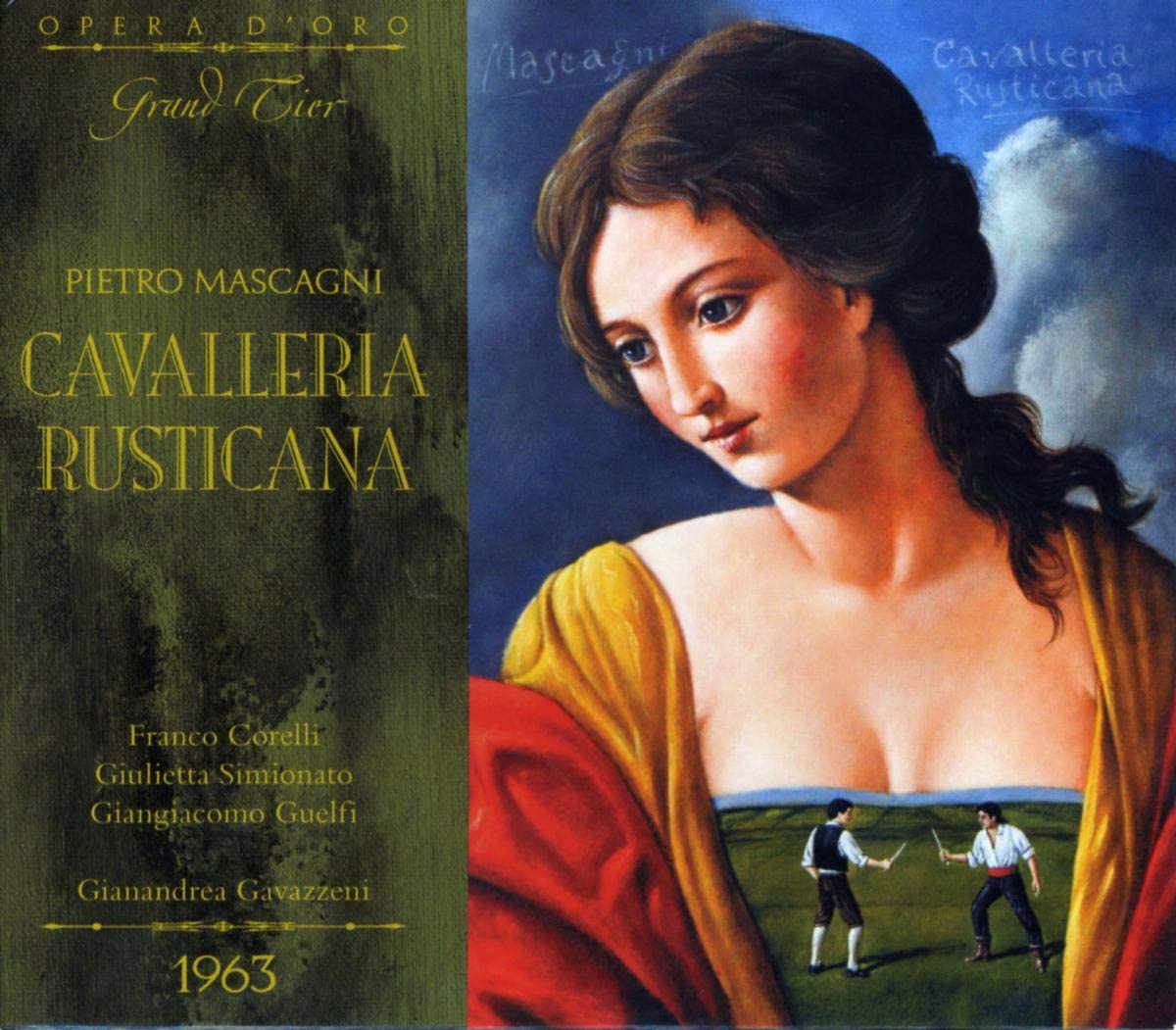 Pietro Mascagni: Cavalleria Rusticana | Gianandrea Gavazzeni, Franco Corelli, Giulietta Simionato, Giangiacomo Guelfi