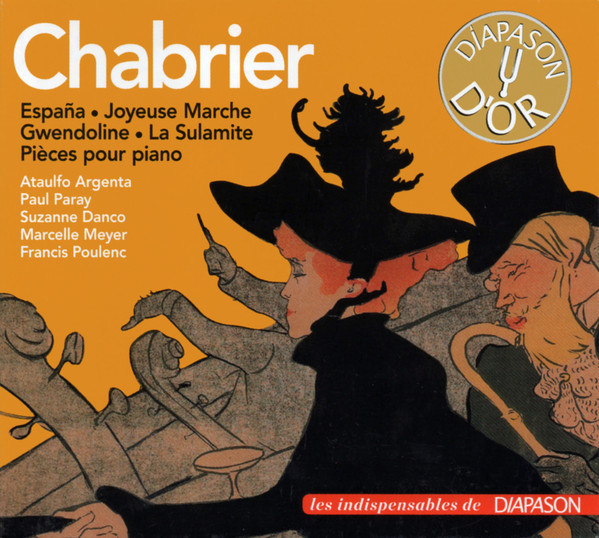 Chabrier: Espana. Gwendoline. Piano Works | Emmanuel Chabrier
