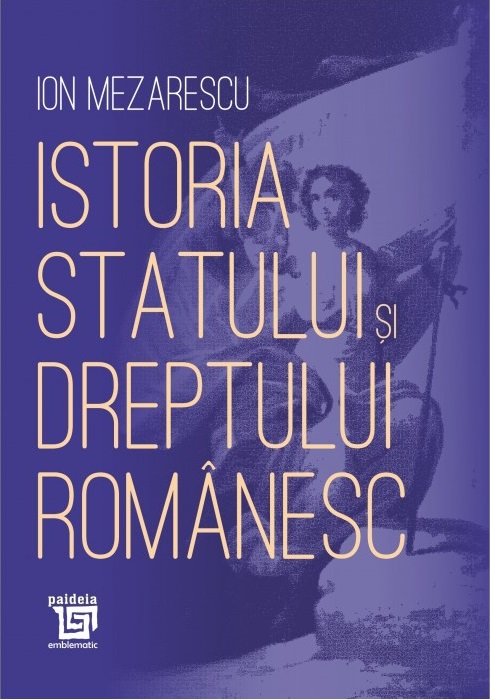 Istoria statului si dreptului romanesc | Ion Mezarescu carte