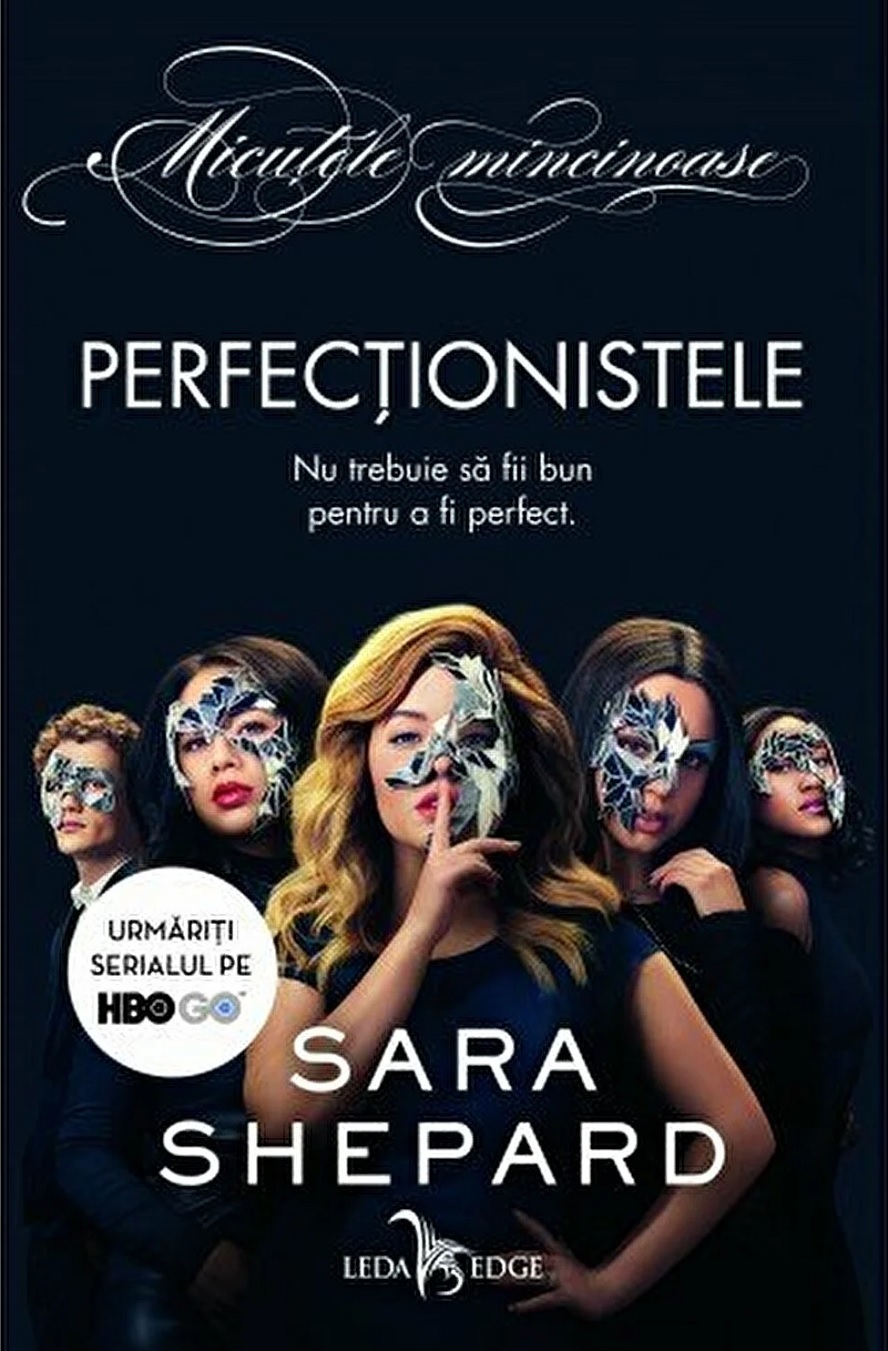 Perfectionistele | Sara Shepard carte