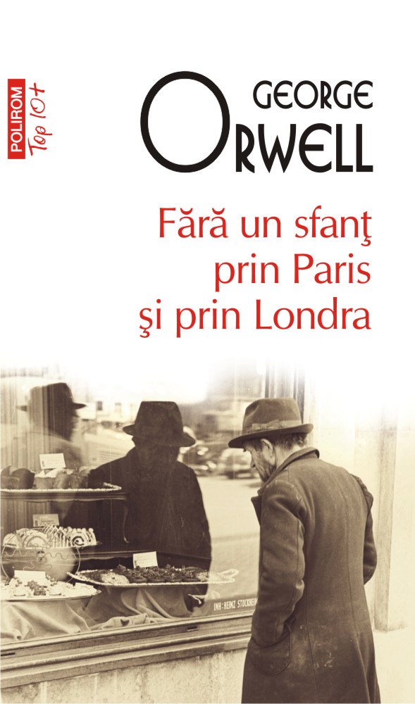 Fara un sfant prin Paris si prin Londra | George Orwell Biografii 2022
