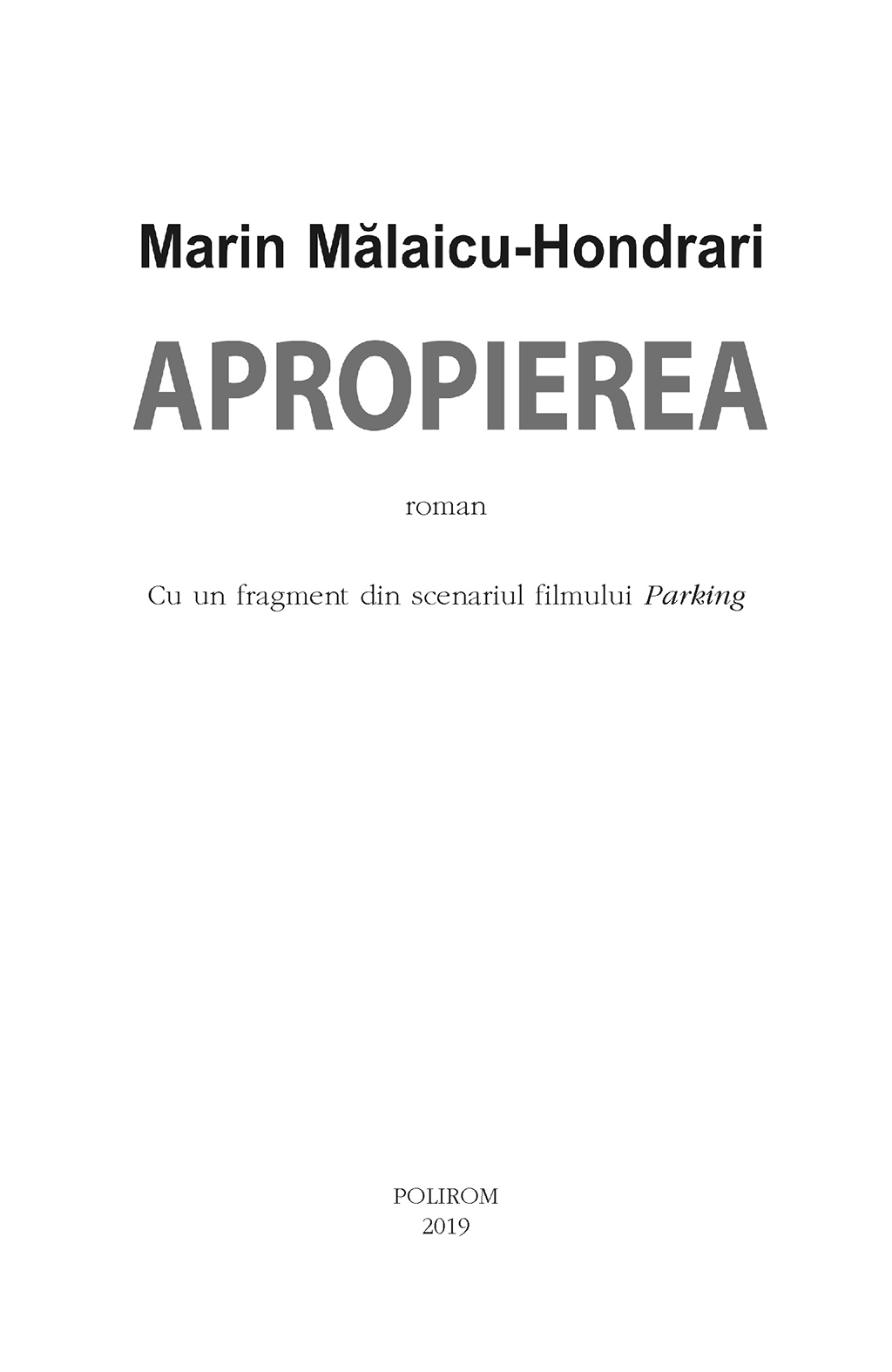 Apropierea | Marin Malaicu-Hondrari - 4