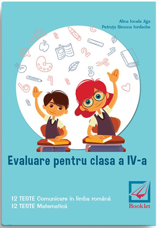 Evaluare pentru clasa a IV-a | Alina Ionela Jiga Booklet
