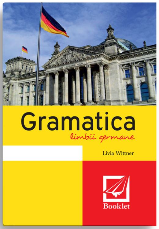 Memorator - Gramatica limbii germane | Livia Wittner