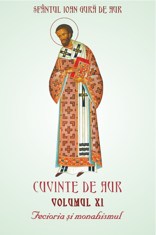 Fecioria si monahismul | Sfantul Ioan Gura De Aur carturesti.ro Carte