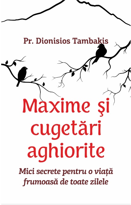 Maxime si cugetari aghiorite | Dionisios Tambakis