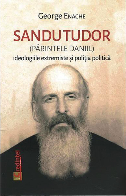 Sandu Tudor (parintele Daniil) | George Enache