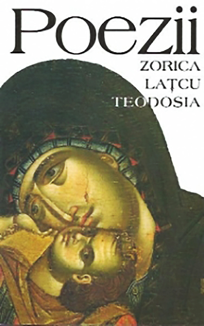 Poezii | Zorica Latcu-Teodosia carturesti 2022