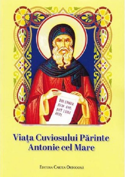 Viata Cuviosului Parinte Antonie cel Mare | Cartea Ortodoxa 2022