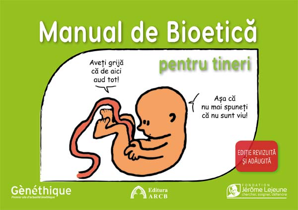 Manual de bioetica pentru tineri | ARCB imagine 2022