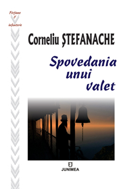 Spovedania unui valet | Corneliu Stefanache