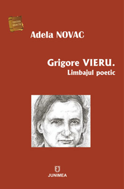 Grigore Vieru. Limbajul poetic | Adela Novac carturesti.ro imagine 2022