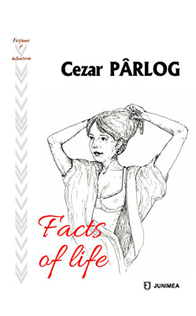 Facts of life | Cezar Parlog carturesti.ro Carte